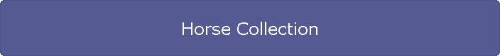 Horse Collection