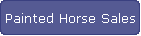 Painted Horse Sales