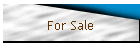 For Sale